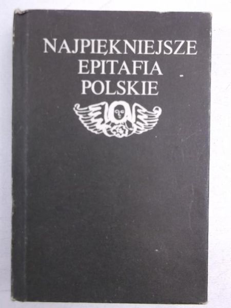 Kolbuszewski Jacek (wyb.) - Najpiękniejsze epitafia polskie, Miniatura