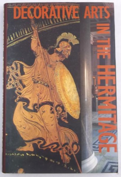 Decorative Arts in the Hermitage