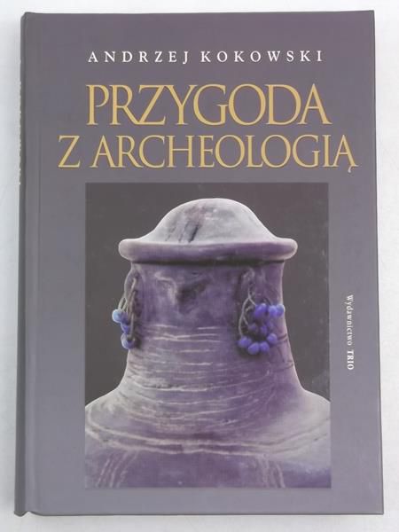 Przygoda z archeologią