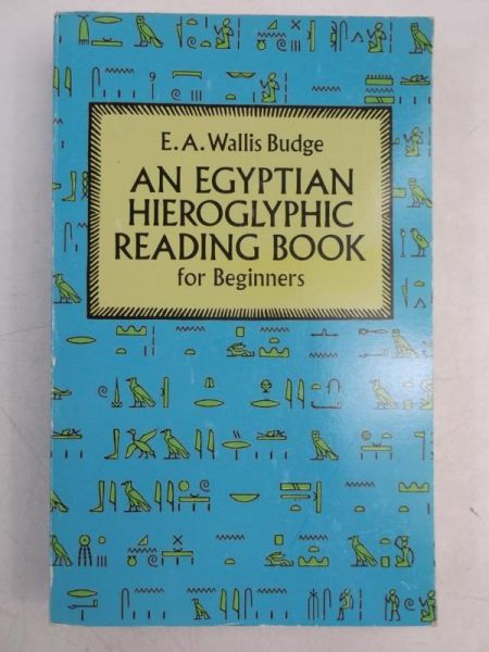 An Egyptian Hieroglyphic Reading Book for Beginners