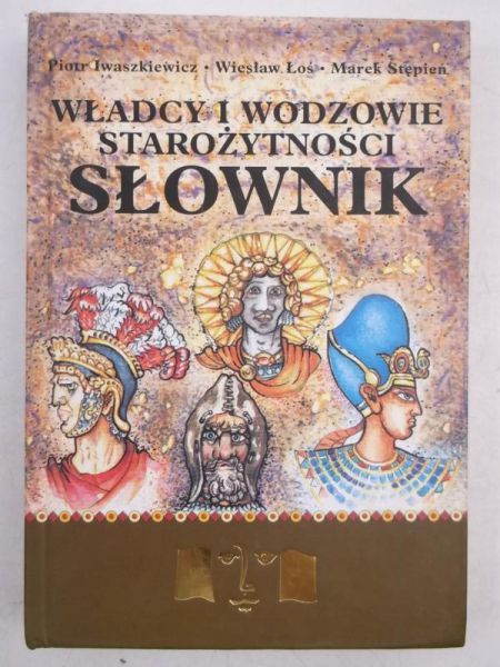 Słownik: Władcy i wodzowie starożytności