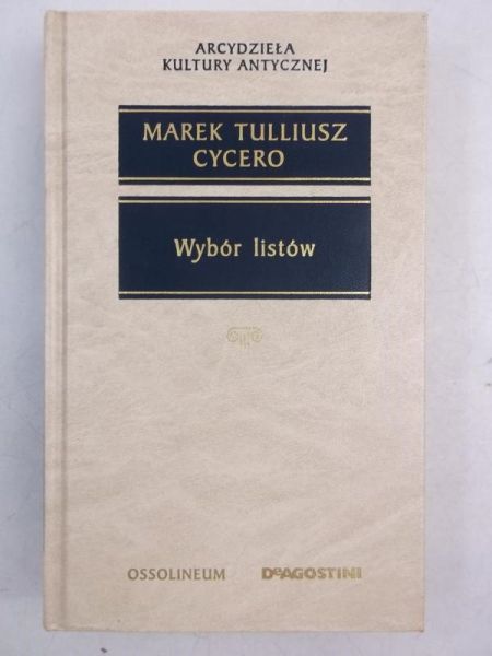 Cycero Marek Tulliusz  - Wybór listów
