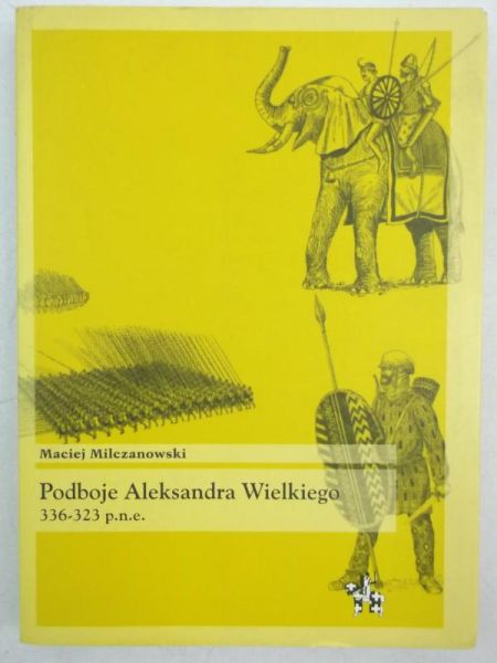 Podboje Aleksandra Wielkiego 336-323 p.n.e.