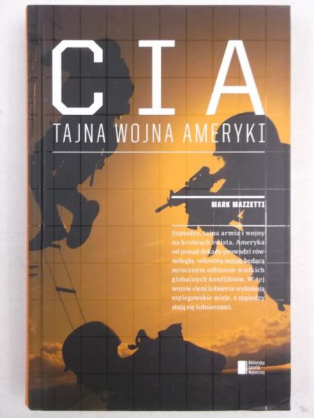 Mazzetti Mark - CIA. Tajna wojna Ameryki