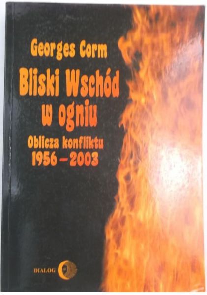 Bliski Wschód w ogniu