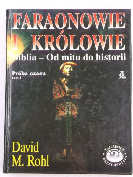 Faraonowie i królowie, tom I
