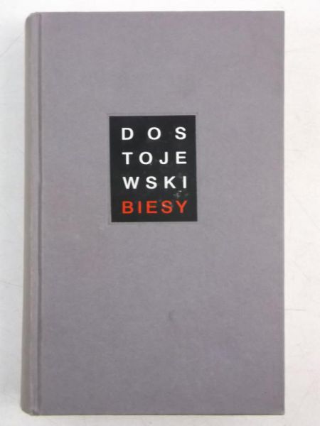 Biesy : powieść w trzech częściach