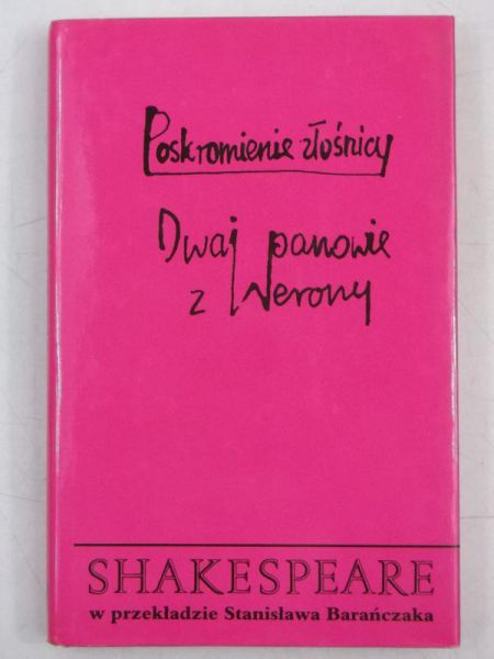 Poskromienie złośnicy/ Dwaj panowie z Werony