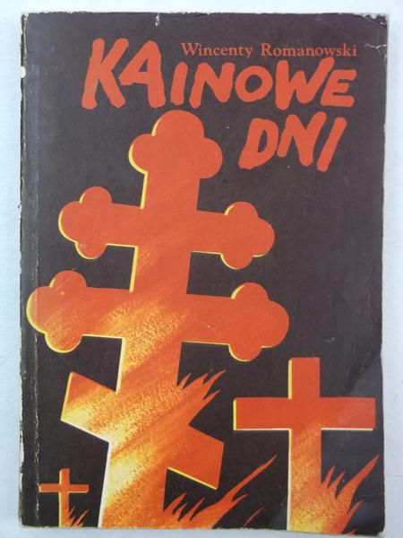 Romanowski Wincenty - Kainowe dni