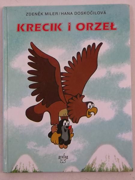 Doskocilova Hana - Krecik i Orzeł