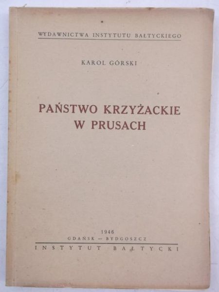 Państwo krzyżackie w Prusach, 1946 r.