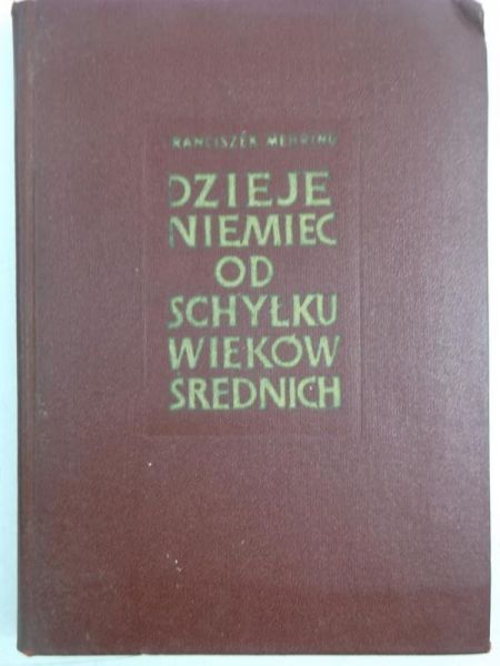Dzieje Niemiec od schyłku wieków średnich