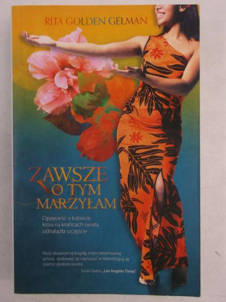 Zawsze o tym marzyłam