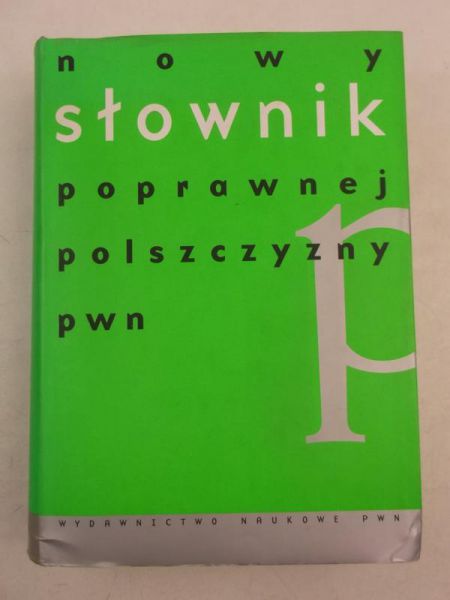 Nowy słownik poprawnej polszczyzny PWN