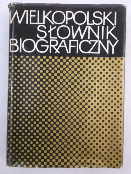 Gąsorowsk   n. - Welkopolsk słownk bografczny