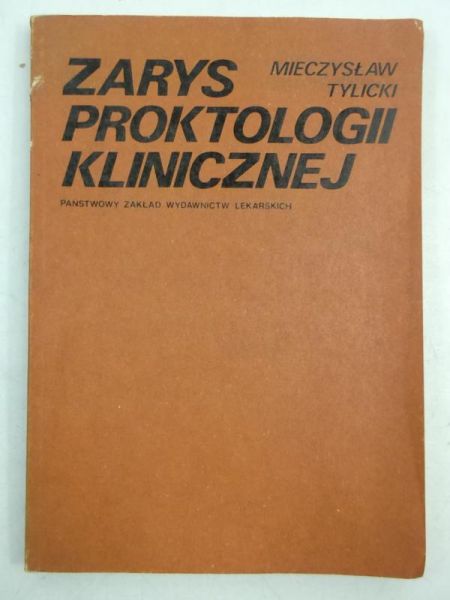 Zarys proktologii klinicznej