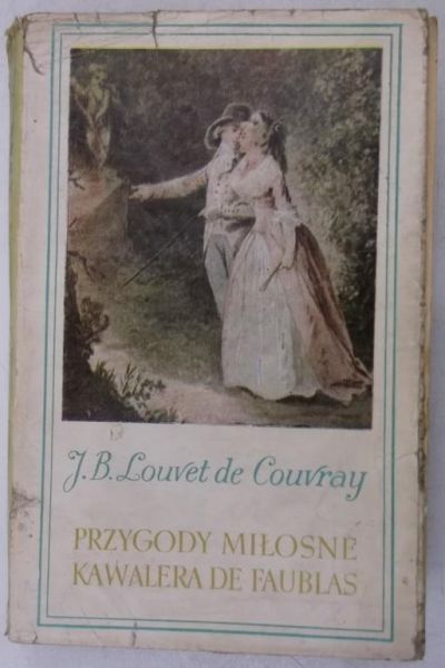 Louvet de Couvray J.B. - Przygody miłosne kawalera de faublas