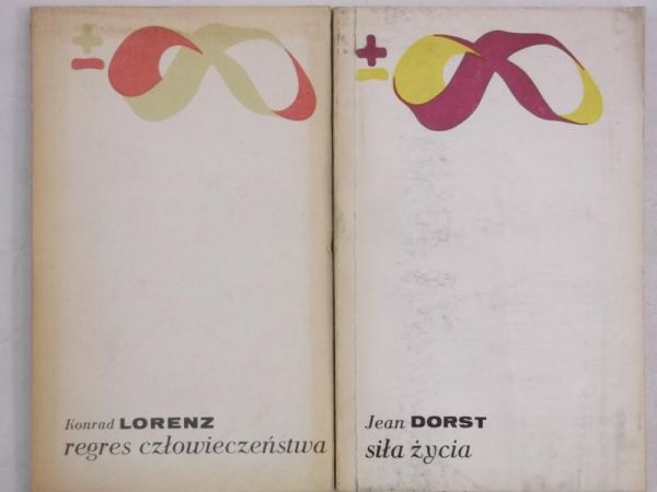 Lorenz Konrad/ Dorst Jean - Regres człowieczeństwa/ Siła życia