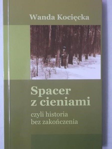 Spacer z cieniami czyli historia bez zakończenia