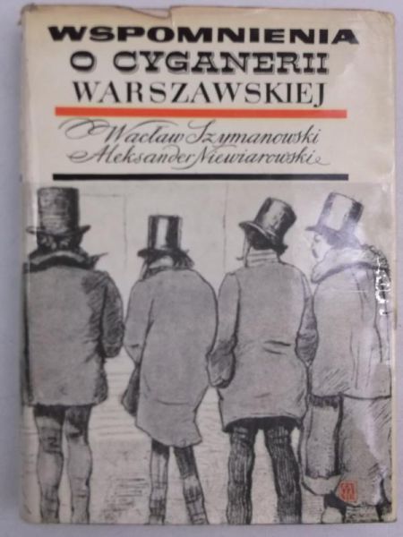 Wspomnienia o cyganerii warszawskiej
