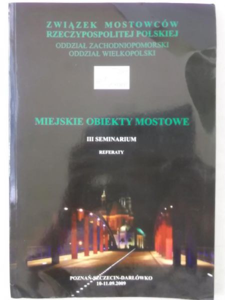 Miejskie obiekty mostowe III seminarium Referaty