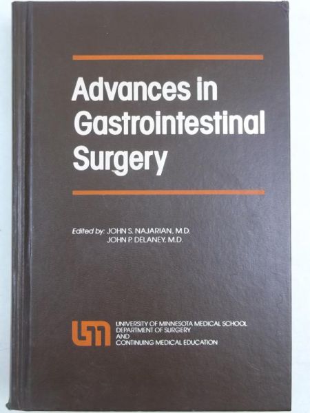 Najarian John S. - Advances in Gastrointestinal Surgery