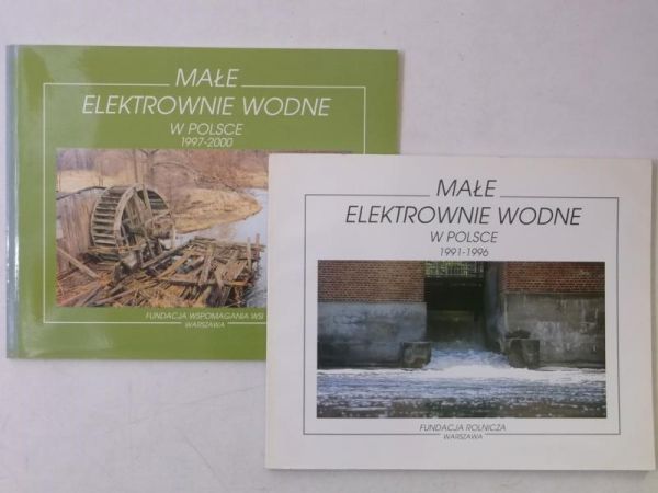 Małe elekrownie wodne w Polsce 1997-2000 / Małe elektrownie w Polsce 1991-1996