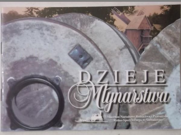 Dzieje młynarstwa