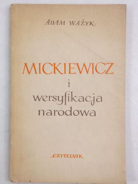 Mickiewicz i wersyfikacja narodowa