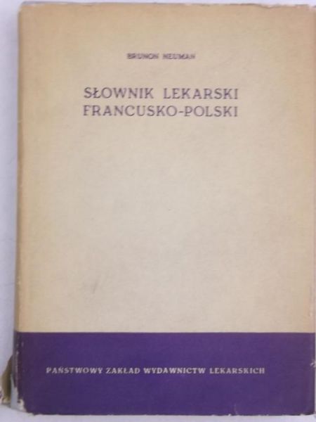 Słownik lekarski francusko-polski