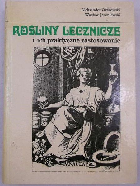 Rośliny lecznicze i ich praktyczne zastosowanie
