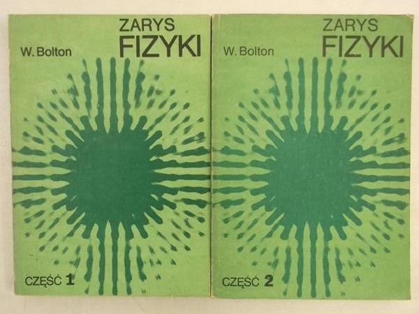Zarys fizyki, Część I-II