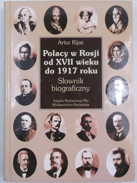 Polacy w Rosji od XVII wieku do 1917 roku