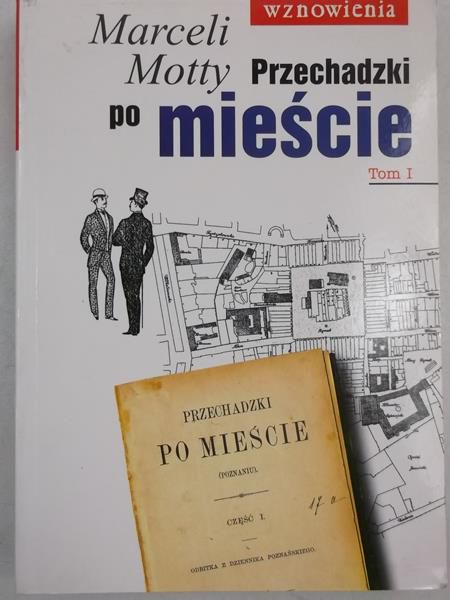 Motty Marceli - Przechadzki po mieście, tom I