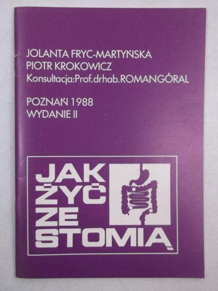 Krokowicz Piotr - Jak żyć ze Stomią