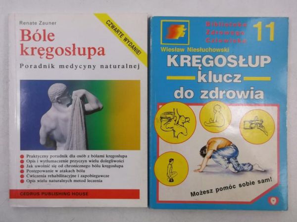 Niesłuchowski W.,   - Kręgosłup. Klucz do zdrowia / Bóle kręgosłupa