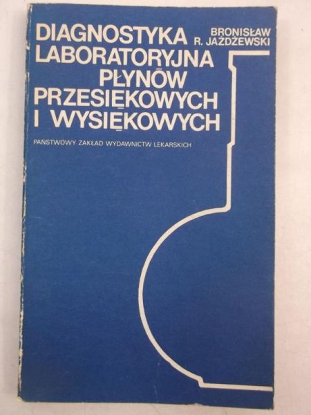 Diagnostyka laboratoryjna płynów przesiękowych i wysiękowych