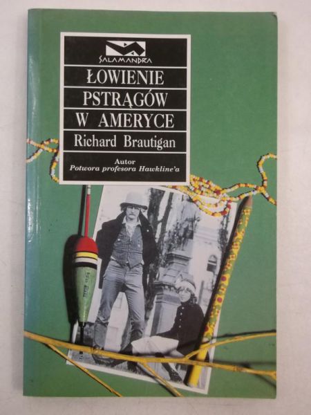 Brautigan Richard - Łowienie pstragów w Ameryce