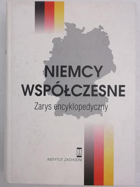 Niemcy współczesne. Zarys encyklopedyczny