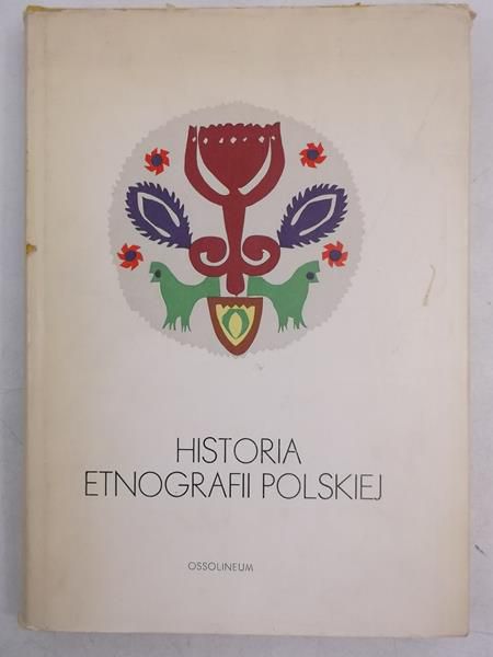 Armon Witold - Historia etnografii polskiej