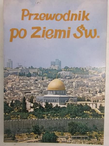 Jankowski Stanisław - Przewodnik po Ziemi Św.