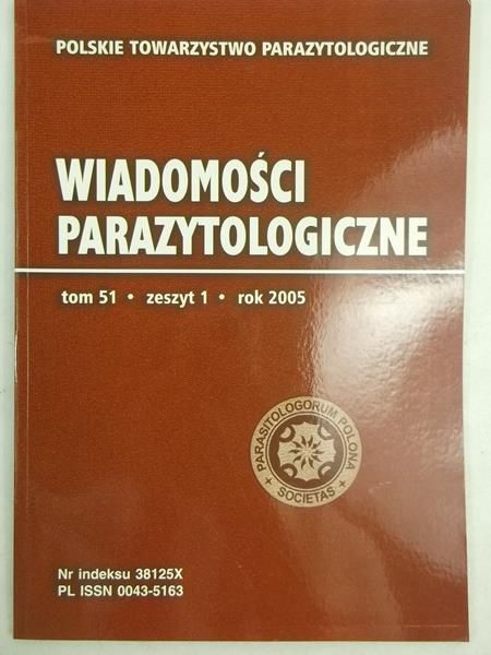 Wiadomości parazytologiczne, Tom 51, zeszyt 1, rok 2005