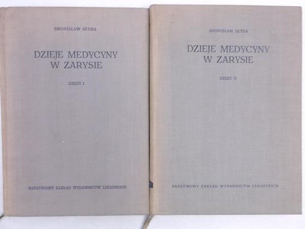 Dzieje medycyny w zarysie, Cz. I i II