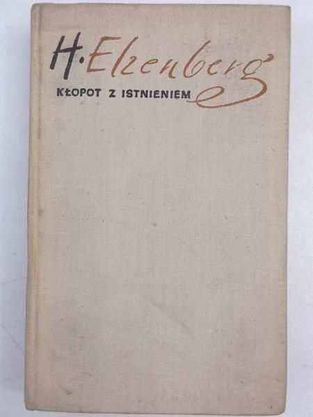 Elzenberg Henryk - Kłopot z istnieniem