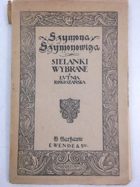 Szymonowicz Szymon - Sielanki wybrane, 1920 r.