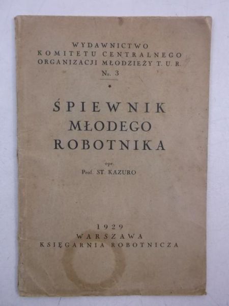 Śpiewnik młodego robotnika