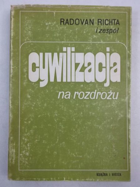 Cywilizacja na rozdrożu