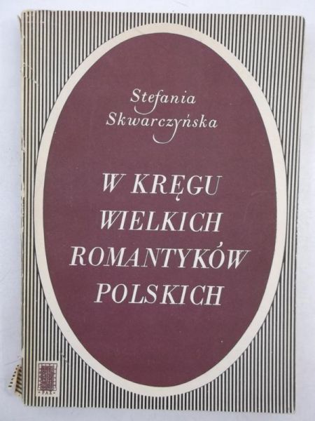 W kręgu wielkich romantyków polskich