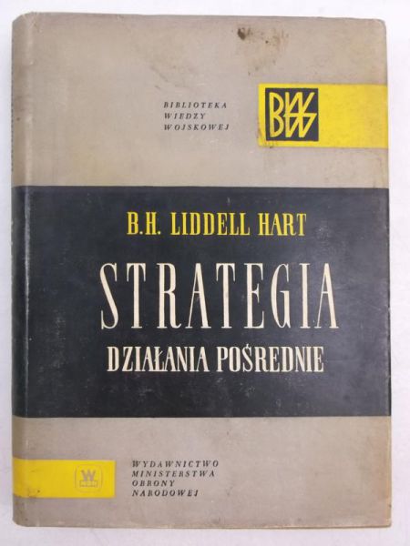 Hart Henry - Strategia. Działania pośrednie