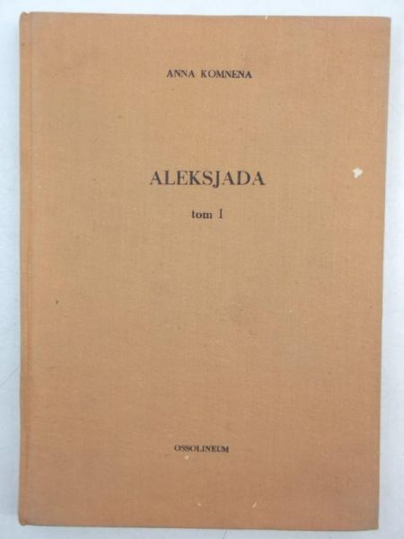 Aleksjada, tom I